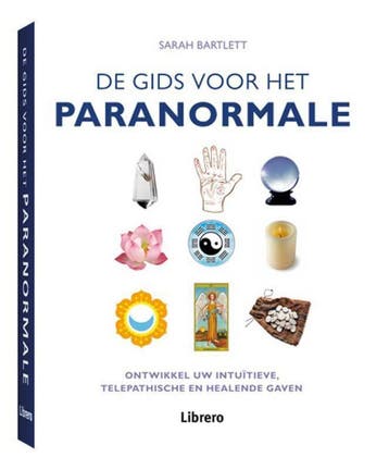 De gids voor het paranormale 9789089982285 Sarah Bartlett, Verzenden, Gelezen, Sarah Bartlett