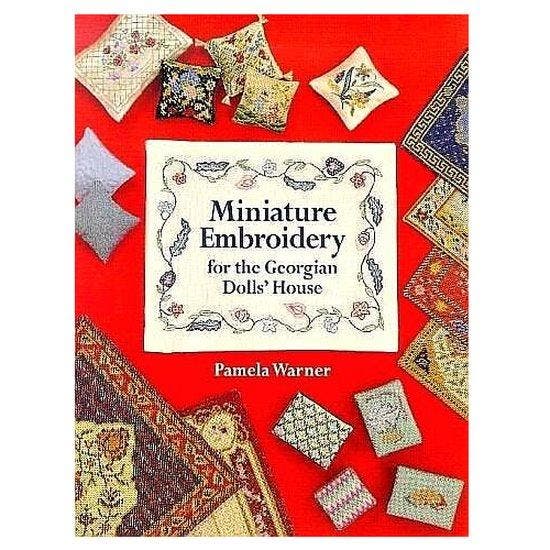 Miniature Embroidery for the Georgian Dolls House, Livres, Langue | Anglais, Envoi