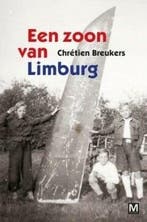 Een zoon van Limburg (9789460681745, Chrétien Breukers), Verzenden, Nieuw