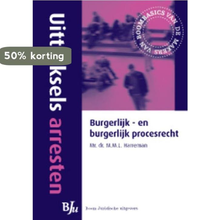 Uittreksels arresten burgerlijk - en burgerlijk procesrecht, Boeken, Wetenschap, Gelezen, Verzenden
