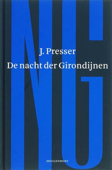 De nacht der Girondijnen 9789029079075 J. Presser, Verzenden, Gelezen, J. Presser