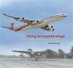 Flying on trusted wings 9789460222153 Peter Sanches, Boeken, Verzenden, Zo goed als nieuw, Peter Sanches