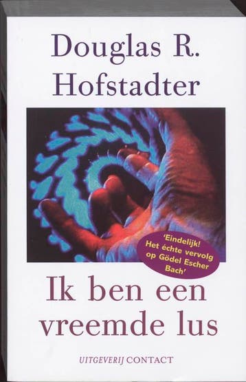 Ik ben een vreemde lus 9789025425494 Douglas Hofstadter, Verzenden, Douglas Hofstadter