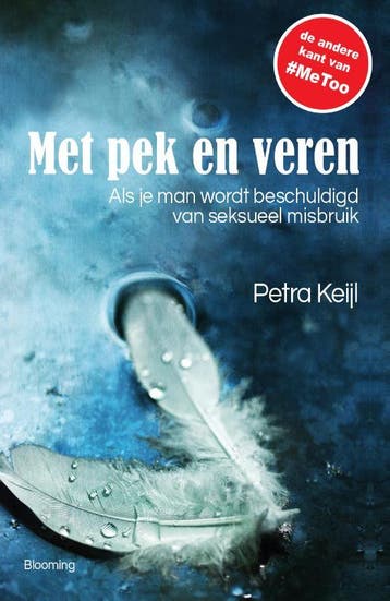 Met pek en veren 9789082345889 Petra Keijl, Livres, Littérature, Verzenden, Petra Keijl