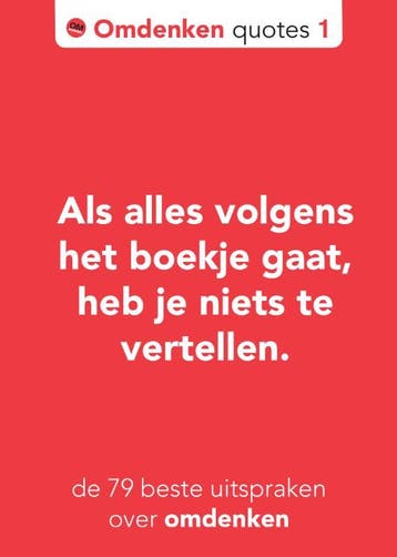 De 79 beste uitspraken over omdenken / Omdenken quotes / 1, Verzenden, Zo goed als nieuw, Berthold Gunster