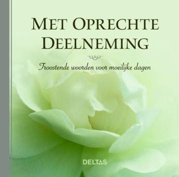 Met oprechte deelneming 9789044733631, Verzenden, Zo goed als nieuw