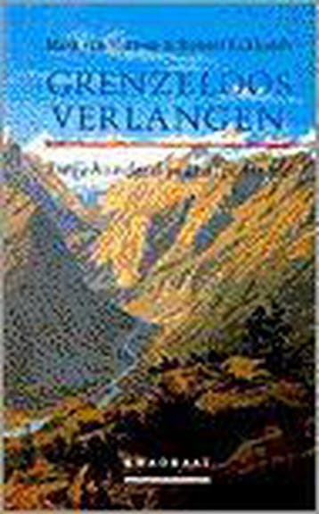 GRENZELOOS VERLANGEN 9789064812200 Robert Eckhardt, Verzenden, Robert Eckhardt