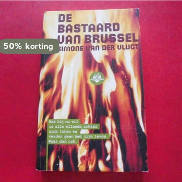 2006 vob Boektoppers De bastaard van Brussel 9789034534705, Verzenden, Simone van der Vlugt