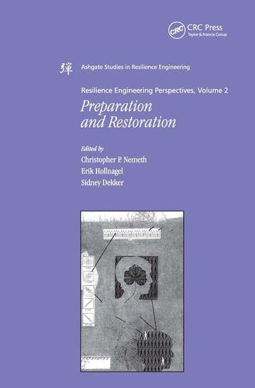 Resilience Engineering Perspectives, Volume 2 9780754675204, Verzenden, Zo goed als nieuw, Professor Erik Hollnagel