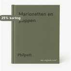 Marionetten en poppen 9789025246242 Philpott, Verzenden, Gelezen, Philpott