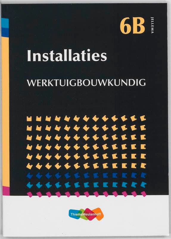 Installaties / Werktuigbouwkundig en gas / Jellema / 6B, Livres, Livres d'étude & Cours, Envoi