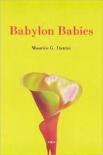 Babylon Babies 9781584350231 Maurice G Dantec, Verzenden, Maurice G Dantec