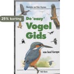 Easy vogelgids van heel Europa 9789038905525 Rob Hume, Boeken, Verzenden, Gelezen, Rob Hume