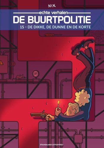 De dikke, de dunne en de korte / De Buurtpolitie / 15 Nix, Boeken, Stripverhalen, Zo goed als nieuw, Verzenden