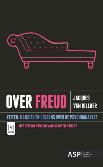 Over Freud / SKEPP 9789461171283 Jacques Van Rillaer, Verzenden, Jacques Van Rillaer