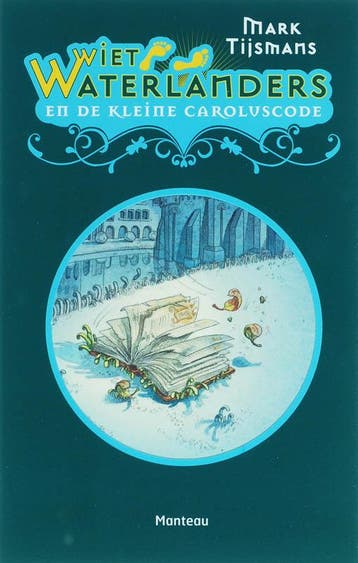 De kleine Caroluscode / Wiet Waterlanders / 1 9789022321607, Boeken, Verzenden, Gelezen, Mark Tijsmans