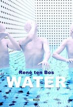 Water - René ten Bos - 9789461059789 - Paperback, Verzenden