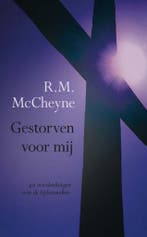 Gestorven voor mij 9789462781962 Robert Murray McCheyne, Verzenden, Robert Murray McCheyne