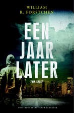 Een jaar later / EMP / 2 9789045213057 William R. Forstchen, Verzenden, Zo goed als nieuw, William R. Forstchen