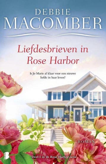 Liefdesbrieven in Rose Harbor 9789022577127 Debbie Macomber, Verzenden, Gelezen, Debbie Macomber