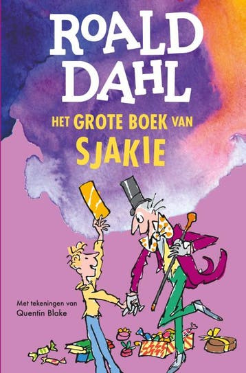Het Grote Boek Van Sjakie | Roald Dahl | Nieuw, Verzenden, Nieuw, Roald Dahl