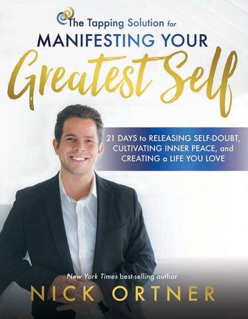 The Tapping Solution for Manifesting Your Greatest Self 21, Verzenden, Gelezen, Nick Ortner