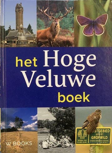 Het Hoge Veluwe Boek - Nijhof, Verzenden, Nieuw