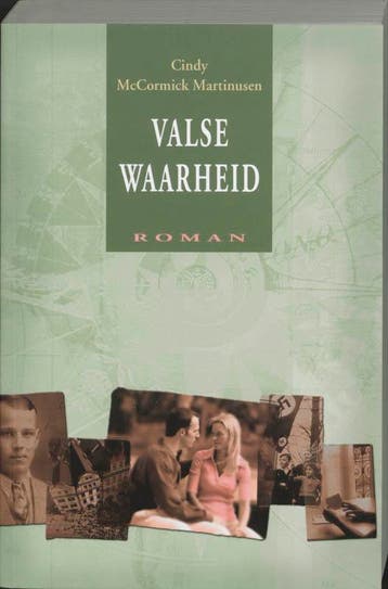 Valse waarheid 9789033119477 C. MacCormick-Martinusen, Verzenden, Gelezen, C. MacCormick-Martinusen