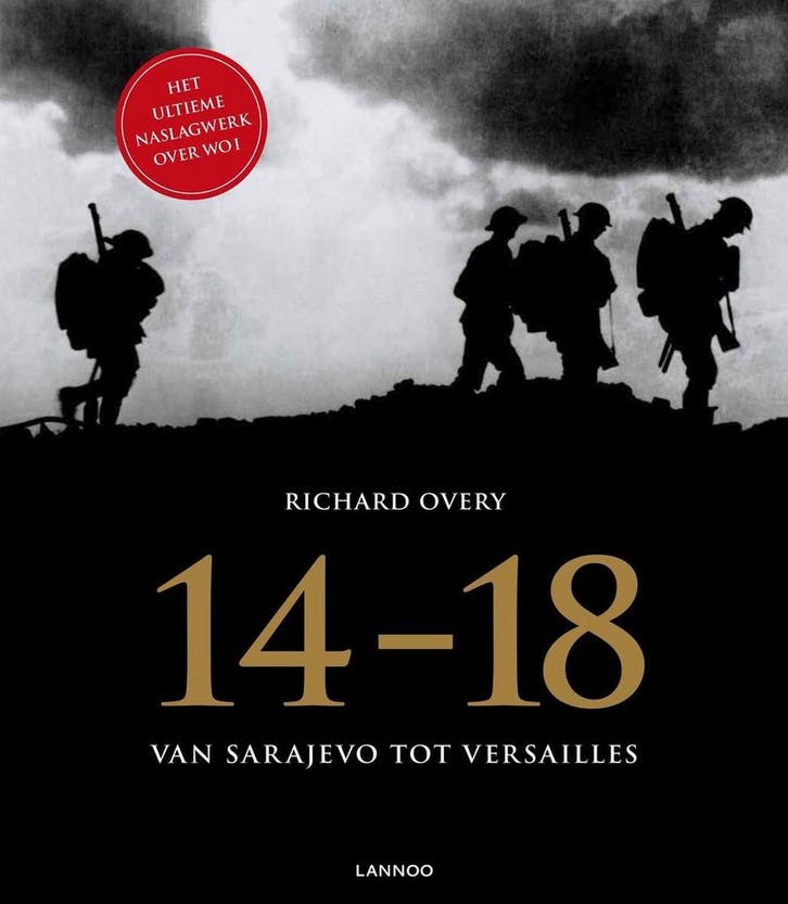 14-18 9789401417549 Richard Overy, Boeken, Oorlog en Militair, Zo goed als nieuw, Verzenden