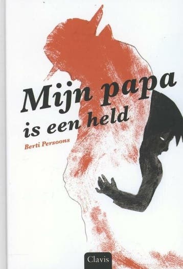 Mijn papa is een held (9789044817478, Berti Persoons), Verzenden