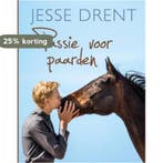 Passie voor paarden 9789020622003 Jesse Drent, Verzenden, Zo goed als nieuw, Jesse Drent
