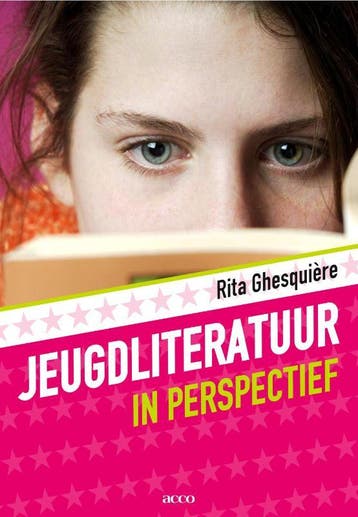 Jeugdliteratuur in perspectief 9789033475702 Rita Ghesquiere, Verzenden, Rita Ghesquiere