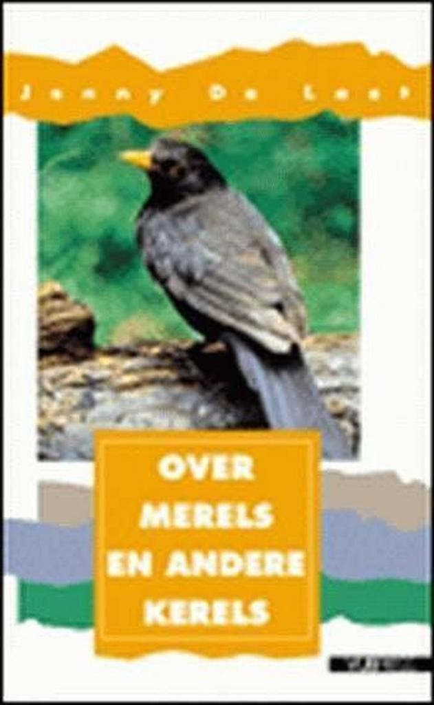 Over merels en andere kerels / Vogels rondom ons / 6, Livres, Science, Envoi