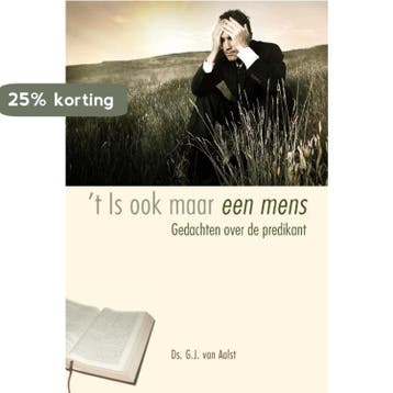 t Is ook maar een mens 9789033630354 G.J. van Aalst, Verzenden, G.J. van Aalst