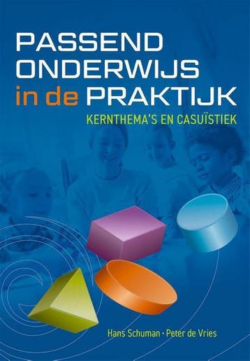 Passend onderwijs in de praktijk 9789491269196 Hans Schuman, Verzenden, Hans Schuman