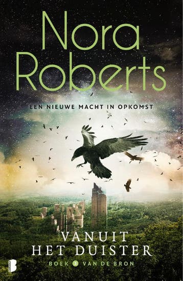 Vanuit het duister / De bron / 2 9789022581582 Nora Roberts, Boeken, Verzenden, Zo goed als nieuw, Nora Roberts
