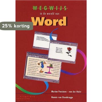 Wegwijs in de wereld van Word / Wegwijs-serie 9789062833191, Verzenden, Gelezen, H. van Osnabrugge