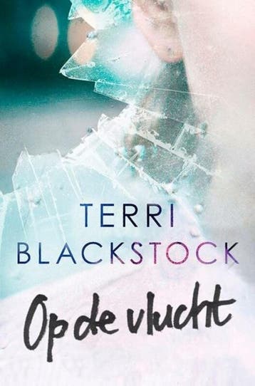 Op de vlucht (9789029724975, Terri Blackstock), Antiek en Kunst, Verzenden
