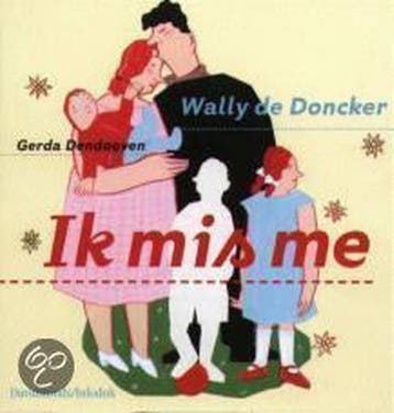 Ik mis me 9789059080041 W. de Doncker, Verzenden, W. de Doncker