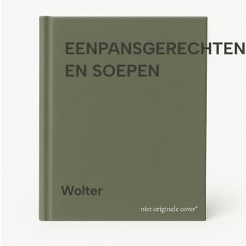 EENPANSGERECHTEN EN SOEPEN 9789021000961 Wolter, Boeken, Verzenden, Gelezen, Wolter
