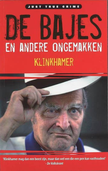 De bajes & andere ongemakken 9789077895160 R. Klinkhamer, Verzenden, Gelezen, R. Klinkhamer