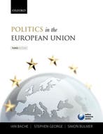 Politics in the European Union 9780199544813 Ian Bache, Verzenden, Gelezen, Ian Bache