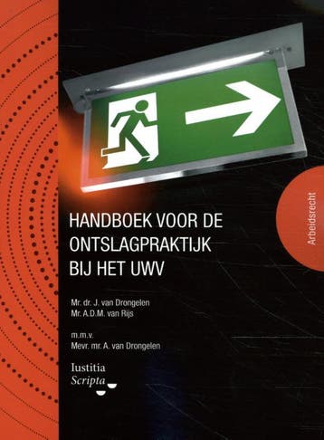 Handboek Voor De Ontslagpraktijk Bij Het Uwv | Nieuw, Verzenden, Nieuw, André Rijs; Harry Drongelen