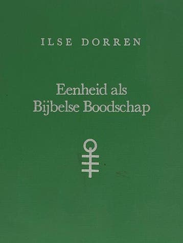 Eenheid als Bijbelse Boodschap - Dorren, Verzenden