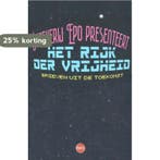 Het rijk der vrijheid 9789462673250 Epo, Boeken, Verzenden, Zo goed als nieuw, Epo