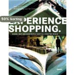 Experience shopping 9789020978575 Ann De Kelver, Verzenden, Ann De Kelver