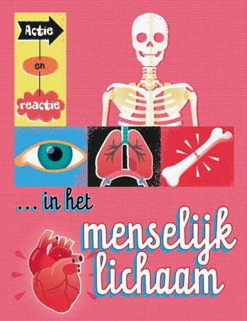 Actie en reactie in het menselijk lichaam / Actie en reactie, Verzenden, Zo goed als nieuw, Paul Mason