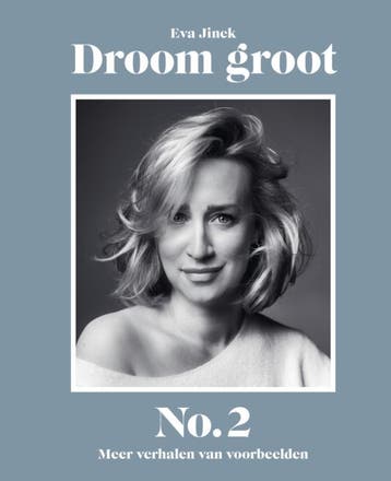 Droom groot No. 2 9789000384679 Eva Jinek, Verzenden, Gelezen, Eva Jinek