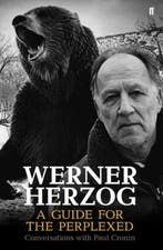Werner Herzog - A Guide for the Perplexed 9780571259779, Verzenden, Paul Cronin