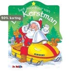 Het avontuur van de kerstman / Kerstmis / 18 9789037460940, Verzenden, Gelezen